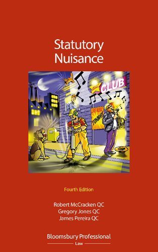 Statutory Nuisance Robert Mccracken Gregory Jones James Pereira Daisy Noble