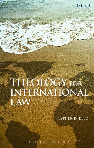 Theology For International Law Esther D Reed