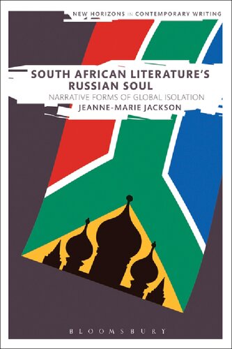 South African Literatures Russian Soul Jeannemarie Jackson