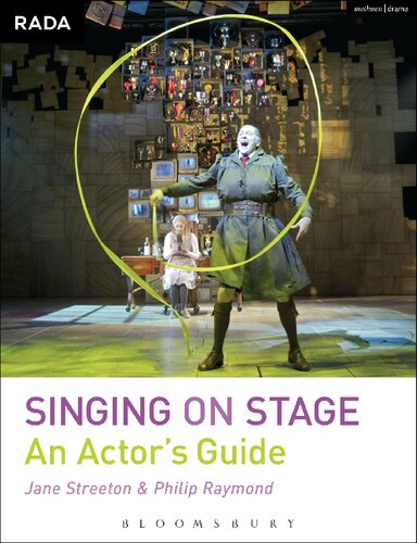 Singing On Stage An Actors Guide Jane Streeton Philip Raymond