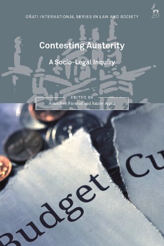 Contesting Austerity A Sociolegal Inquiry Anuscheh Farahat Xabier Arzoz Editors