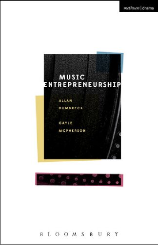 Music Entrepreneurship Allan Dumbreck Gayle Mcpherson