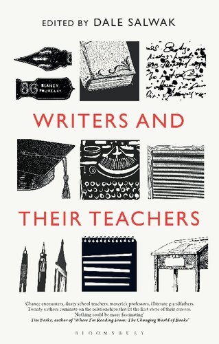 Writers And Their Teachers Dale Salwak Editor