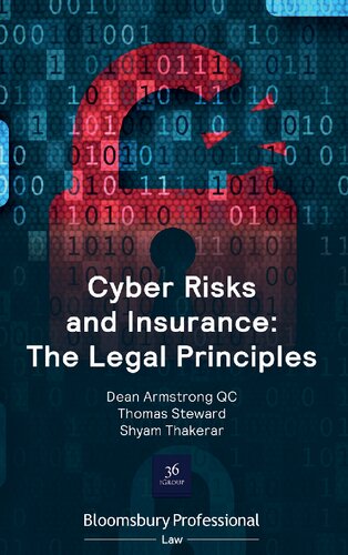 Cyber Risks And Insurance The Legal Principles Dean Armstrong Qc