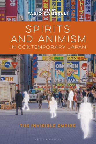 Spirits And Animism In Contemporary Japan The Invisible Empire Unknown
