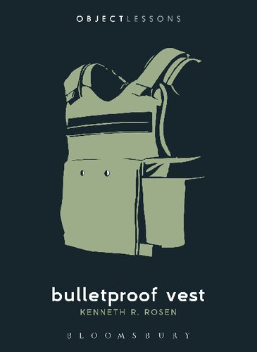 Bulletproof Vest Kenneth R Rosen