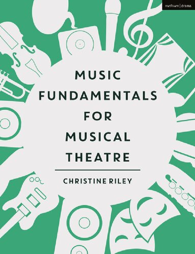 Music Fundamentals For Musical Theatre Christine Riley
