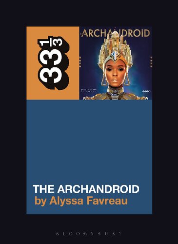 Janelle Mones The Archandroid Alyssa Favreau