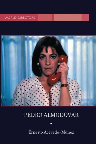 Pedro Almodvar World Directors Ernesto R Acevedomuoz