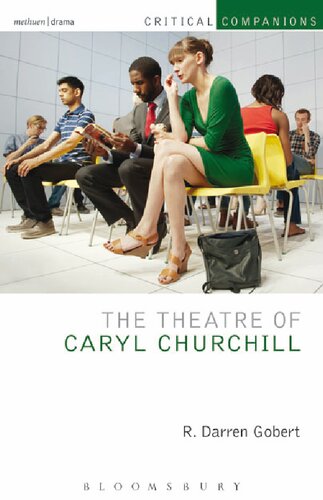 The Theatre Of Caryl Churchill R Darren Gobert Patrick Lonergan