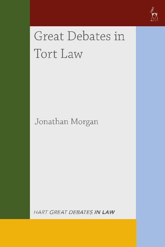 Great Debates In Tort Law Jonathan Morgan