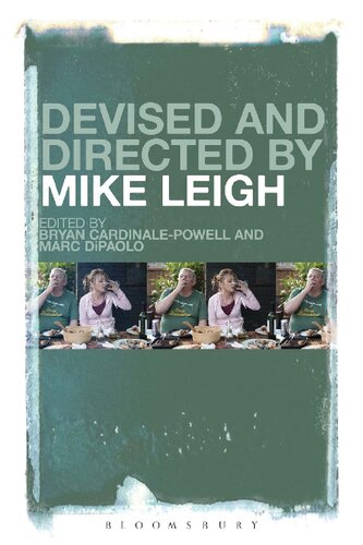 Devised And Directed By Mike Leigh Bryan Cardinalepowell Marc Dipaolo Editors