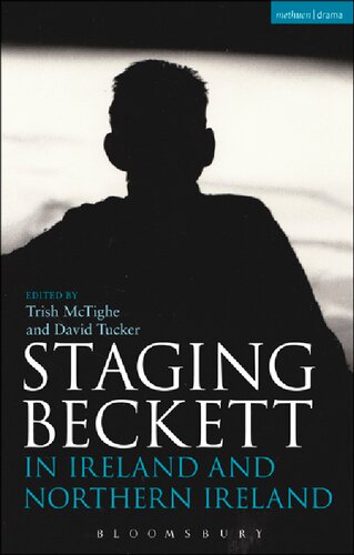 Staging Beckett In Ireland And Northern Ireland Trish Mctighe