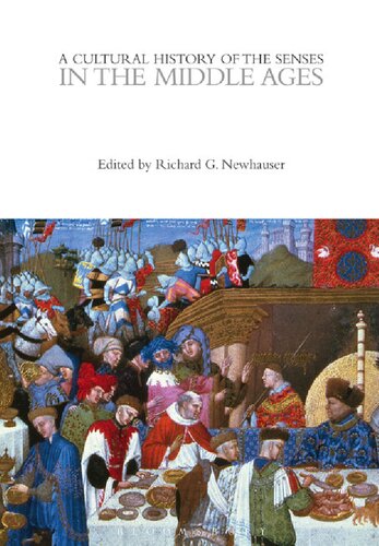 A Cultural History Of The Senses In The Middle Ages Volume 2 Richard G Newhauser Editor