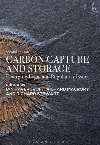 Carbon Capture And Storage Emerging Legal And Regulatory Issues Ian Havercroft