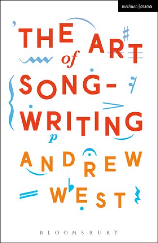 The Art Of Songwriting Andrew West