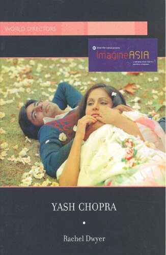 Yash Chopra World Directors Rachel Dwyer