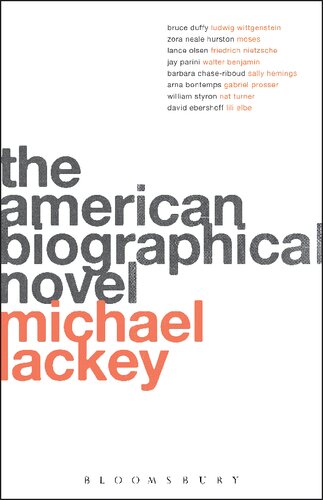 The American Biographical Novel Michael Lackey