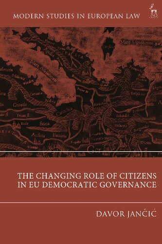 The Changing Role Of Citizens In Eu Democratic Governance Davor Jani Editor