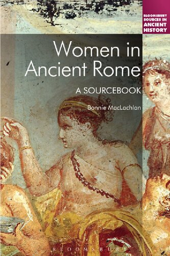 Women In Ancient Rome A Sourcebook Bonnie Maclachlan