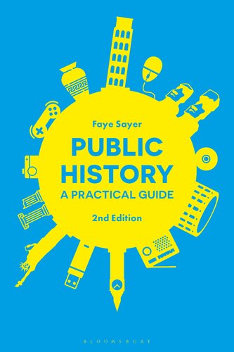 Public History A Practical Guide Unknown
