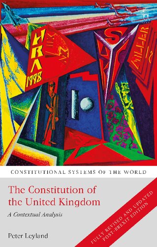 The Constitution Of The United Kingdom A Contextual Analysis Peter Leyland