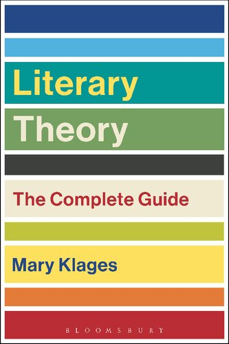 Literary Theory The Complete Guide Mary Klages