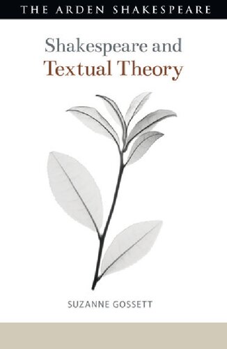 Shakespeare And Textual Theory Suzanne Gossett