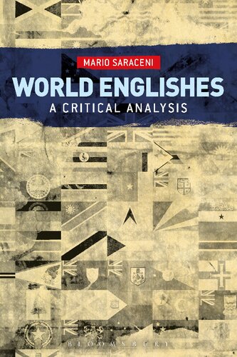 World Englishes A Critical Analysis Saraceni Mario