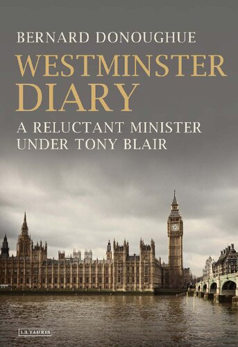 Westminster Diary Bernard Donoughue