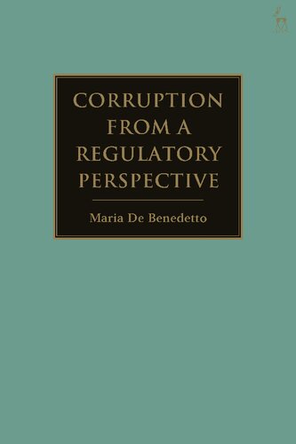 Corruption From A Regulatory Perspective Maria De Benedetto