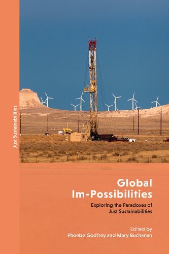 Global Impossibilities Phoebe Godfrey Julian Agyeman Mary Buchanan
