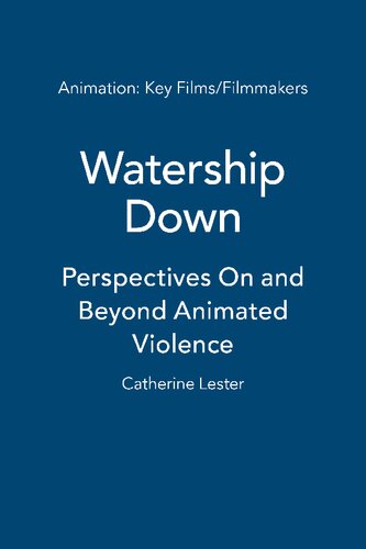 Watership Down Perspectives On And Beyond Animated Violence Catherine Lester