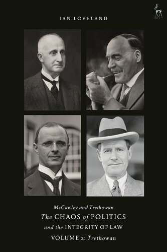 Mccawley And Trethowan The Chaos Of Politics And The Integrity Of Law Volume 2 Trethowan Ian Loveland