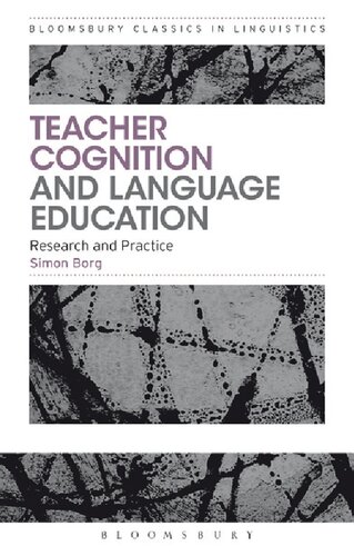 Teacher Cognition And Language Education Research And Practice Simon Borg