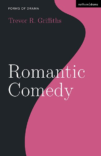 Romantic Comedy Trevor R Griffiths