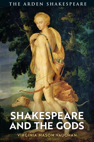 Shakespeare And The Gods Virginia Mason Vaughan