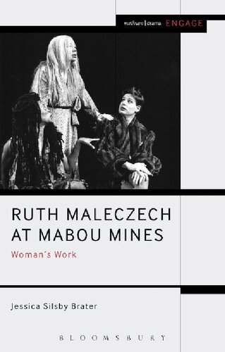 Ruth Maleczech At Mabou Mines Womans Work Jessica Silsby Brater