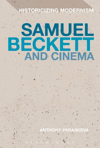 Samuel Beckett And Cinema Anthony Paraskeva