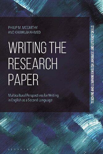 Writing The Research Paper Multicultural Perspectives For Writing In English As A Second Language Philip M Mccarthy Khawlah Ahmed