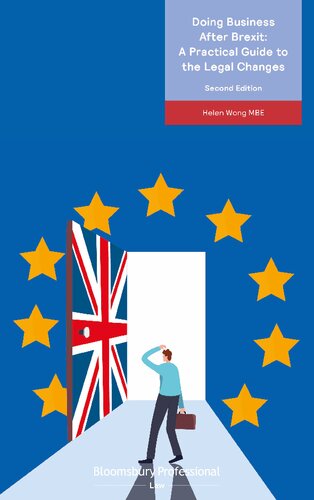 Doing Business After Brexit A Practical Guide To The Legal Changes Helen Wong