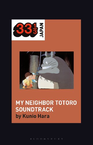 Joe Hisaishis Soundtrack For My Neighbor Totoro 33 13 Japan Series Kunio Hara