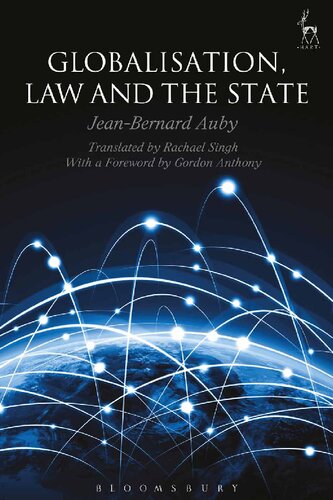 Globalisation Law And The State Jeanbernard Auby Rachael Singh