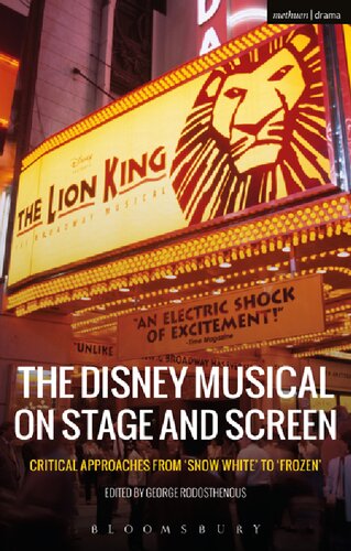 The Disney Musical On Stage And Screen George Rodosthenous Editor