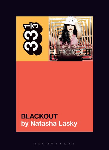 Britney Spearss Blackout 33 13 Series Natasha Lasky