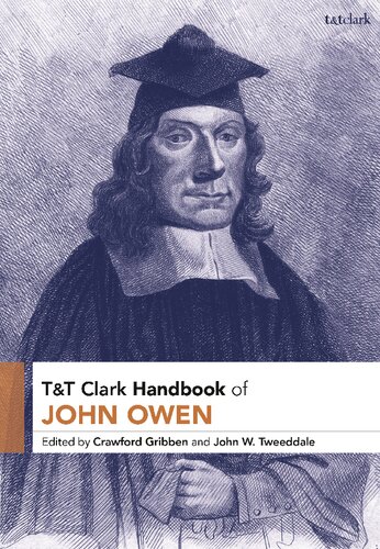 Tt Clark Handbook Of John Owen Crawford Gribben John W Tweeddale Editors