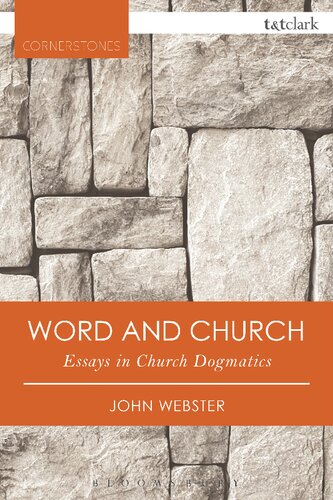 Word And Church Essays In Christian Dogmatics John Webster