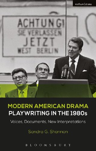 Modern American Drama Playwriting In The 1980s Voices Documents New Interpretations Sandra G Shannon Brenda Murphy Julia Listengarten