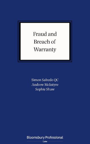 Fraud And Breach Of Warranty Buyers Claims And Sellers Defences Simon Salzedo Andrew Mcintyre Sophie Shaw