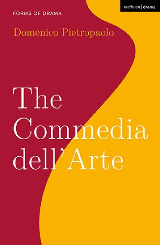 The Commedia Dellarte Domenico Pietropaolo